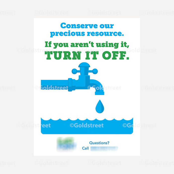 Public Outreach - Public Awareness - Water Conservation "If you aren't using it, turn it off" poster